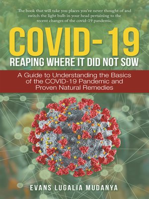 cover image of Covid-19 Reaping Where It Did Not Sow